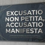 EXCUSATIO NON PETITA…